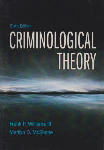 کتاب CRIMINOLOGICAL THEORY اثر فرانک ویلیامز