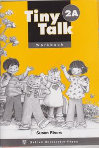 کتاب (CD)Tiny Talk (2A) - Student Book اثر سوسن رایورز