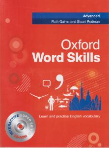 کتاب Oxford Word Skills Advanced,(کتاب مهارت لغات آکسفورد - سطح پیشرفته) اثر رود گایرنز