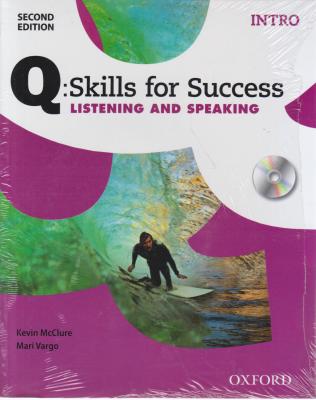 کتاب Q:Skills for Success Intro Listening and Speaking - 2nd edition + CD اثر Kevin McClure