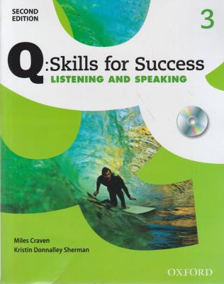 کتاب Q:Skills for Success Listening and Speaking Level 3 Student Book - 2nd Edition اثر Miles Craven