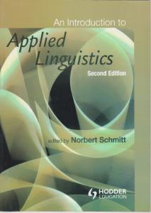 کتاب An introduction to applied linguistics,(ان اینتروداکشن تو اپلیدلینگوستیکز- ویراست دوم) اثر نوبرت اشمیت