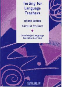 کتاب Testing language teachers,(تستینگ لنگویج تیچرز) اثر آرتور هوگس