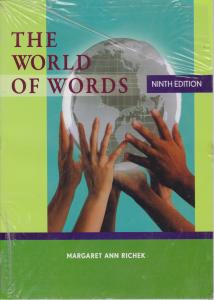 کتاب The world of words,(د ورد آف وردز- ویرایش نهم) اثر مارگارت آن ریچک