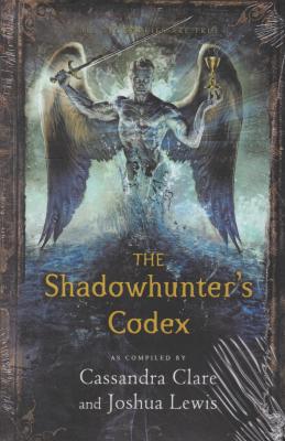 کتاب The shadowhunters codex اثر کاساندرا کلار