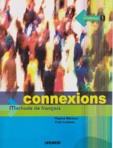 کتاب Connexions methode de francais student book,(کانکسیون متود دی فرانسیس استیودنت بوک) اثر رجین مریوکس