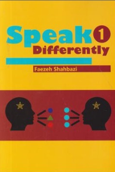 کتاب Speak Differently 1 اثر Faezeh Shahbazi