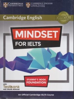 کتاب Cambridge English Mindset For Ielts students book کمبریج انگلیش مایندست فاندیشن  اثر Peter Crosthwaite