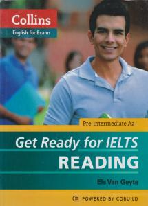 کتاب Collins get ready for ielts reading + CD اثر els uan geyte