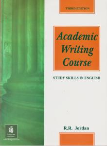 کتاب (third edition) Academic Writing Course اثر جردن