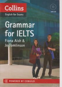 کتاب grammar for ielts,(کالینز انگلیش فور گرامر فور آیلتس) اثر فیونا آیش