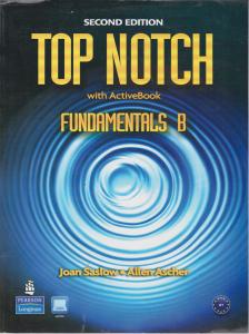 کتاب top notch fundamentals b,(تاپناچ فاندامتالز B جدید : ویرایش دوم) اثر جوان ساسلو