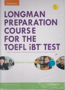 کتاب Longman Preparation Course for the TOEFEL iBT Test - 3rd,(دوره آمادگی تافل لانگمن - ویرایش سوم) اثر دبورا فیلیپس