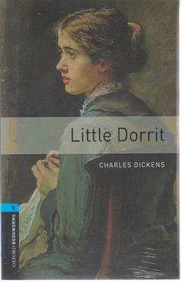 دوریت کوچولو (little dorrit) اثر چارلز دیکنز