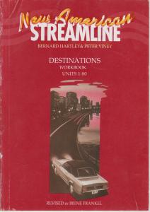 کتاب New american Stream Line Destinations Work Book,(نیو آمریکن استریم لاین قرمز دیسینیشن با ورک بوک) اثر برنارد هارتلی