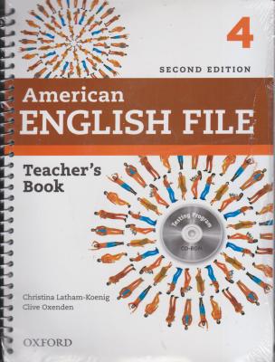 کتاب 4 teachers american english file,(تیچرز آمریکن انگلیش فایل) اثر کلیو اکسندن
