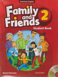 کتاب Family and Friends 2 , (آمریکن انگلیش فامیلی اند فرندز 2، استیودنت + ورک) اثر نامی سیممونز