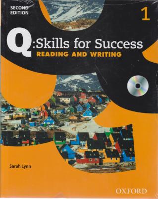 کتاب Q: Skills for Success 1 Reading and Writing - 2nd edition اثر Sarah Lynn