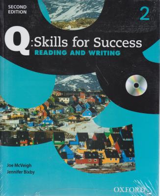 کتاب Q:Skills for Success 2 Reading & Writing - 2nd edition اثر Jennifer Bixby