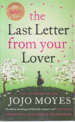 کتاب رمان آخرین نامه معشوق (The last letter from your lover) اثر جوجومویز
