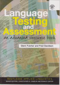 کتاب language testing and assessment اثر گلین فالچر