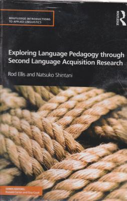 کتاب exploring language pedagogy through second language acquisition research اثر ناتسوکو شینتانی