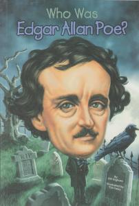 ادگار آلن پو کی بود ؟ ( who was edgar allan poe ) اثر جیم گیگلیوتی