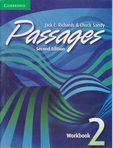 کتاب Passages (2) Workbook,(پسیج 2 ورک بوک) اثر جک ریچاردز