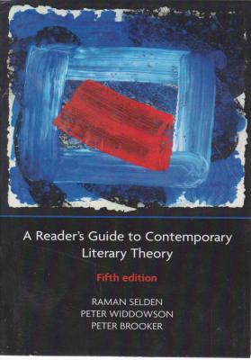 کتاب A READERS GUIDE TO CONTEMPORARY LITERARY THEORY اثر رامان سلدن