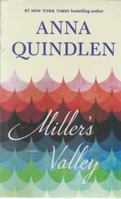 رمان دره میلرز (millers valley) اثر آنا کوییند لن