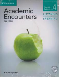 کتاب Academic encunters: Human Behavior  4  Listening and Speaking + CD اثر میریام اسپچ