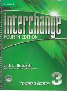 کتاب (fourth edition) Intrchenge 3 Teachers edition,(اینترچنج 3 تیچرز ) اثر جک ریچاردز