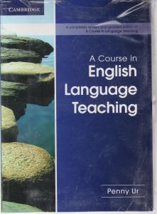 کتاب A COURSE IN english language Teaching اثر penny Ur