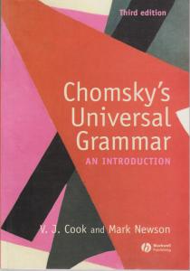 کتاب (3rd Edition) Chomsky's Universal Grammar: An Introduction,(دستور زبان همگانی: چامسکی ز یونیورسال گرامر: ان اینتروداکشن) اثر مارک نیوسون