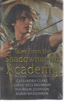 رمان tales from the shadowhunter academy cassandra clare اثر کاساندرا کلار