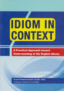 کتاب Idiom in context اثر یوسف بخشی زاده گشتی