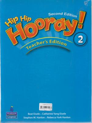 کتاب Hip Hip Hooray 2 Teacher’s Book - 2nd Edition اثر بت ایزل
