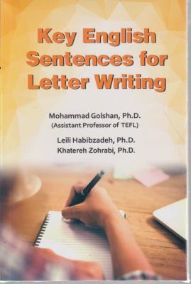 کتاب key english sentences for letter writing,(جملات کلیدی انگلیسی برای نامه نگاری) اثر محمد گلشن