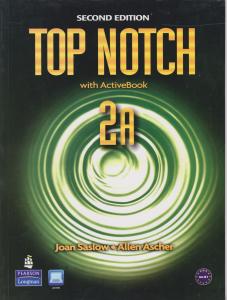کتاب (2nd edition) Top Notch 2A اثر جوان ساسلو