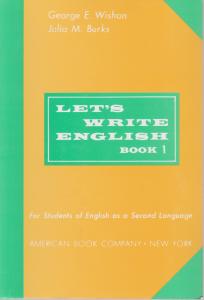کتاب LETS WRITE ENGLISH (1) WISHON اثر جولیا