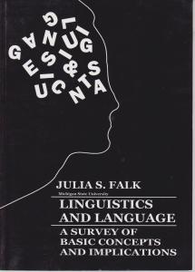 کتاب LINGUISTICS & LANGUAGE,(لنگویستیکز اند لنگویج) اثر جولیا اس فالک