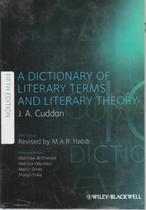 کتاب A dictionary of literary terms and literaru theory,(ا دیکشنری آف لیتراری ترمز اند لیتراری تئوری- ویرایش پنجم) اثر جی اکودن