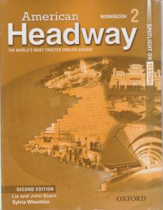 کتاب American Headway 2 Student’s Book (Second Edition) :THE  WORLD’S MOST TRUSTED ENGLISH COURSE اثر سیلویا ویلدن