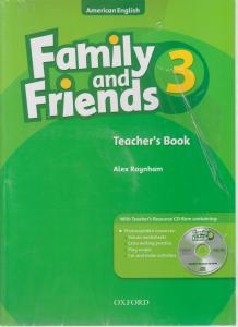 کتاب American Family and Friends 3 Teacher’s Book,(آمریکن فامیلی اند فرندز تیچرز بوک) اثر آلکس راینهام