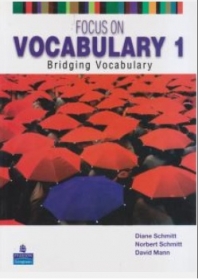 کتاب فکوس آن وکبیولری ( 1 focus on vocabulary ) اثر دیان اشمیت ناشر جاودانه جنگل