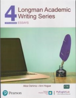 کتاب لانگمن آکادمیک رایتینگ LONGMAN ACADEMIC WRITING SERIES ) 4 ) ویرایش پنجم اثر الیس اوشیما ناشر جاودانه جنگل