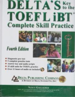 کتاب Delta’s Key to the TOEFL iBT Advanced Skill Practice اثر نانسی گلاقر