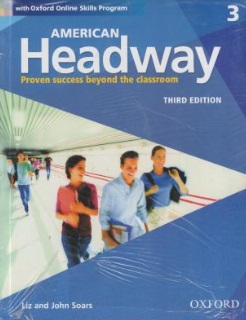 کتاب 3 American Headway Proven Success beyond the classroom ,آمریکن هدوی 3 ، استیودنت بوک با ورک بوک (ویرایش سوم) اثر Liz and john Soars