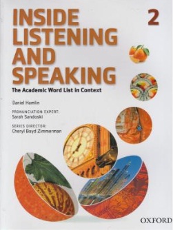 کتاب این ساید لیسنینگ اند اسپیکینگ 2 , (2 Inside listening and speaking) اثر دانیل هاملین