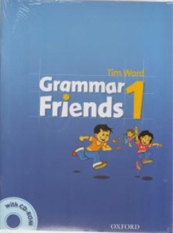 کتاب Grammer Friends 1 ,(گرامر فرندز 1) اثر تیم وارد